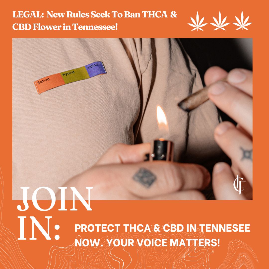 New Rules Seek To Ban THCA Flower in Tennessee!