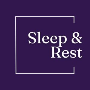 Sleep & Rest